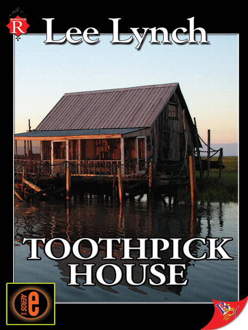 Title details for Toothpick House by Lee Lynch - Available